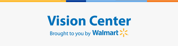 Vision Center brought to you by Walmart